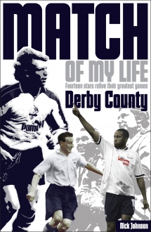 Derby County Match of My Life