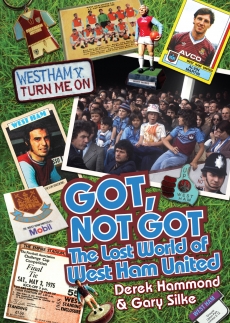 Got, Not Got: West Ham United