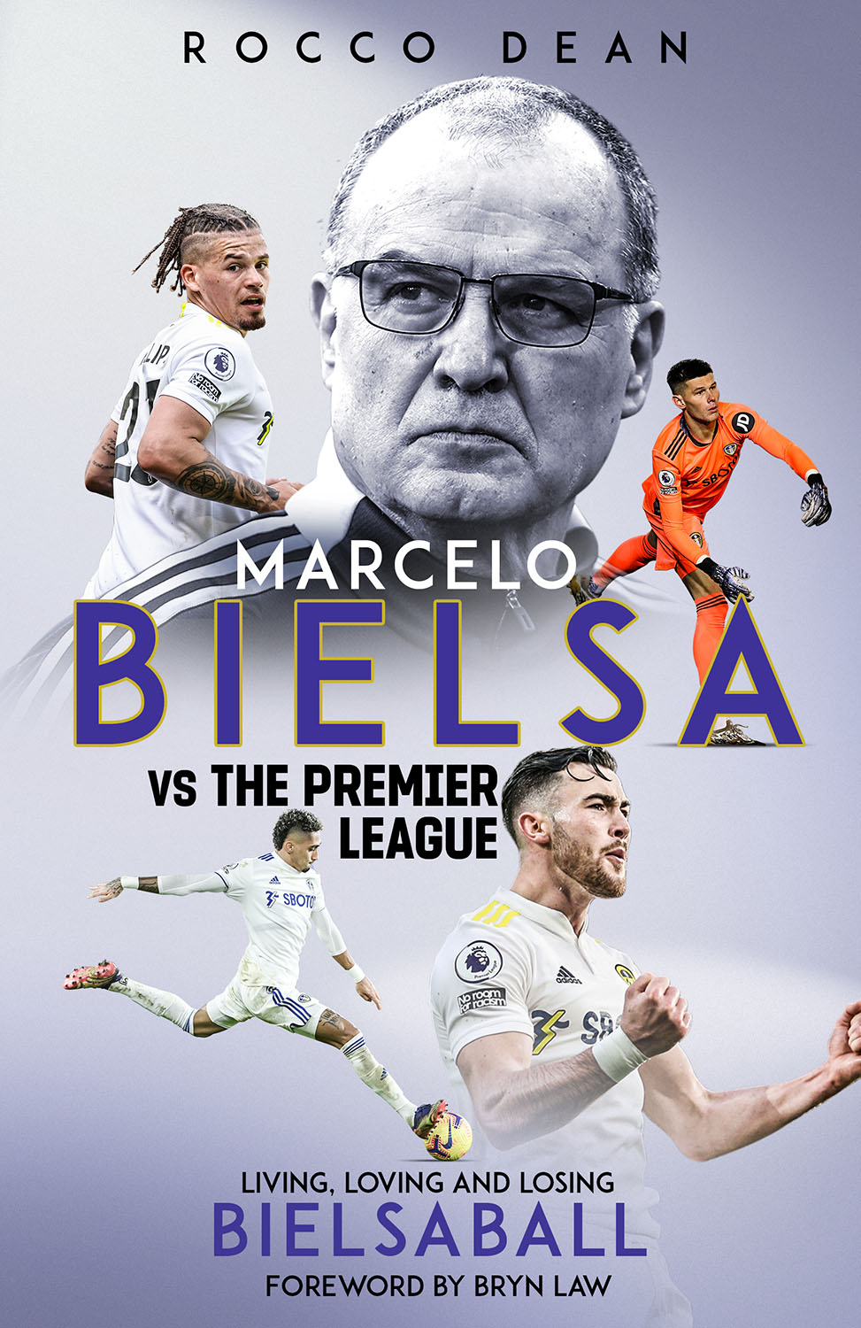Marcelo Bielsa v The Premier League