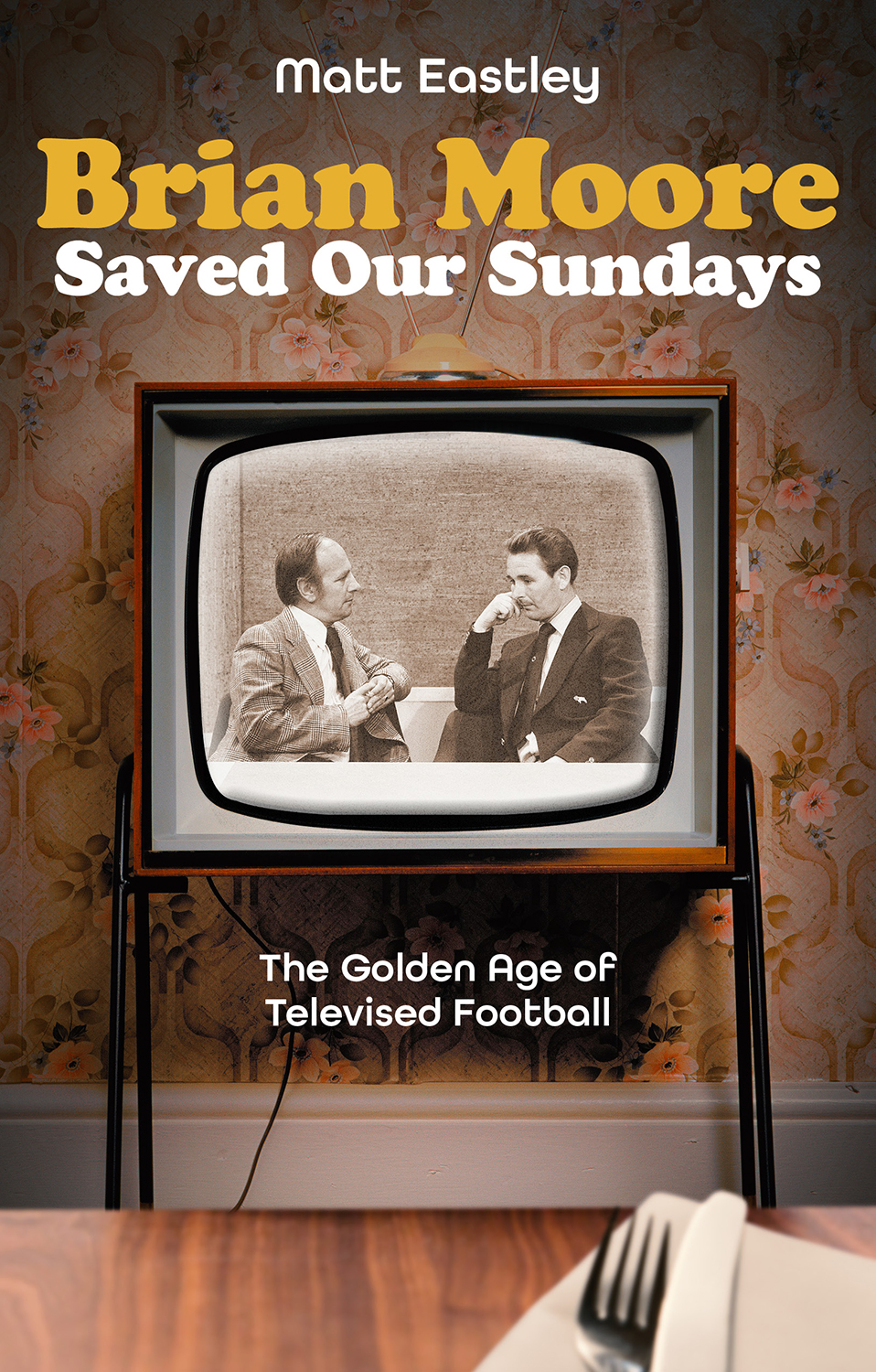Brian Moore Saved Our Sundays