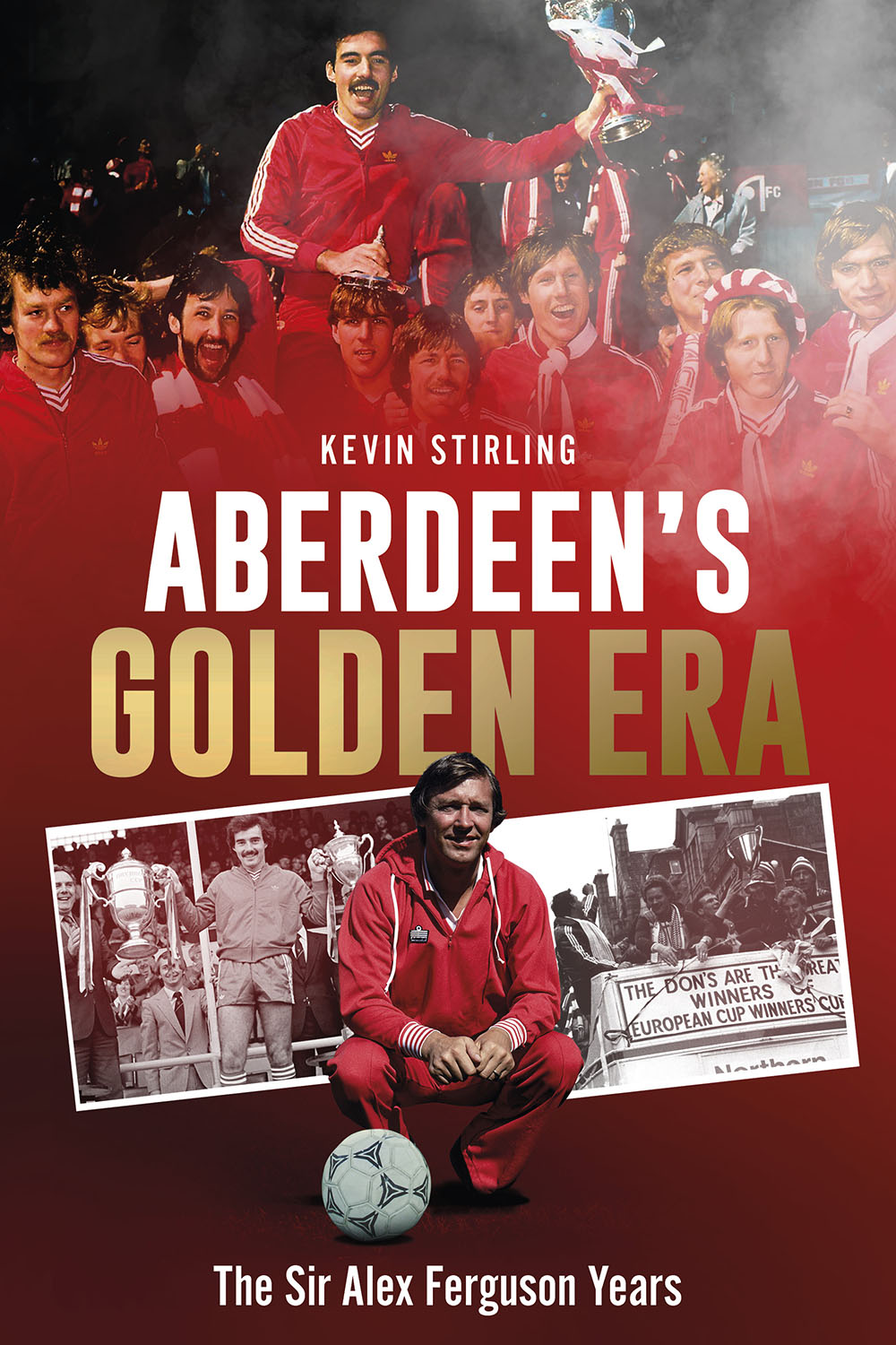 Aberdeen's Golden Era