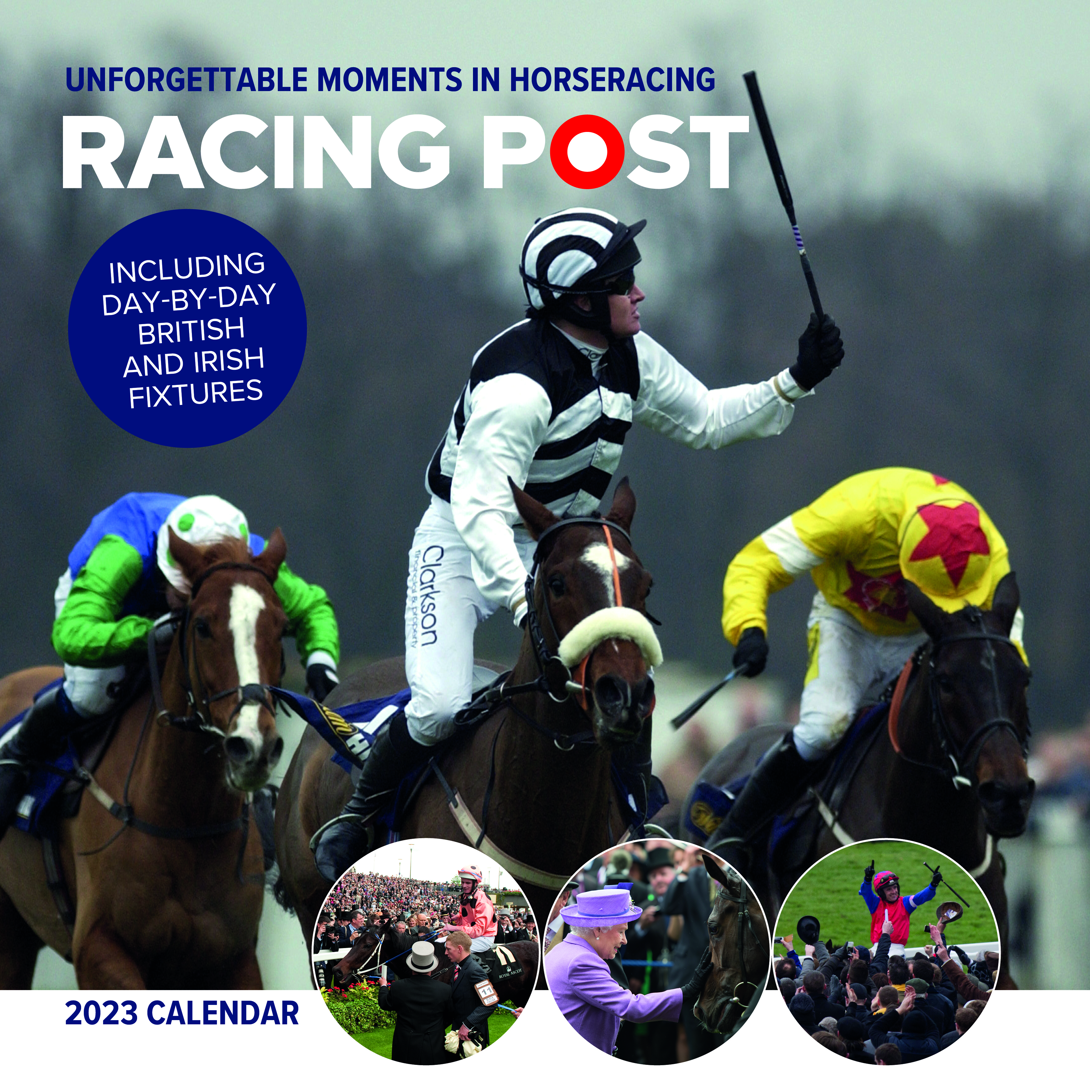 Racing Post's Unforgettable Moments Wall Calendar 2023