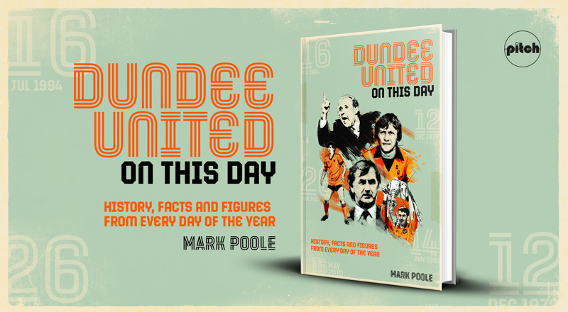 DUNDEE UNITED ON THIS DAY